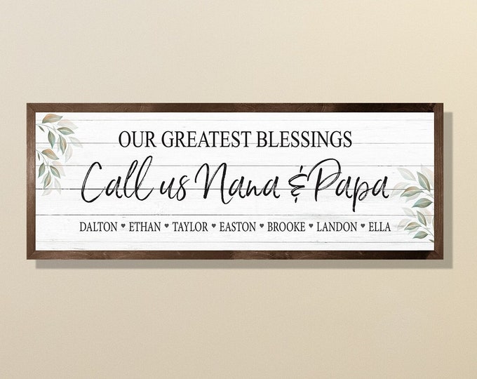 Gift for grandparents sign-our greatest blessings call us-new grandparents gift-grandma gift-grandma and grandpa-name of grand kids sign