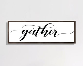 Gather sign for dining room-gather wood sign-dining room wall decor-farmhouse wall art-kitchen wall decor-kitchen signs