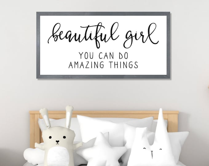 Girl's bedroom sign-beautiful girl you can do amazing things sign-girls bedroom wall decor for girls room-nursery wall decor-sign above crib