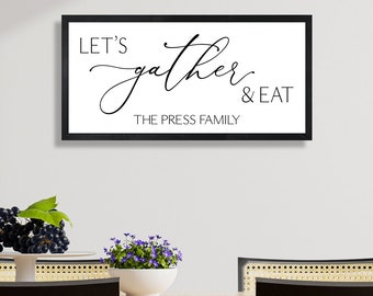 Personalized dining room wall decor-kitchen-let's gather and eat-dining room sign-farmhouse kitchen sign decor