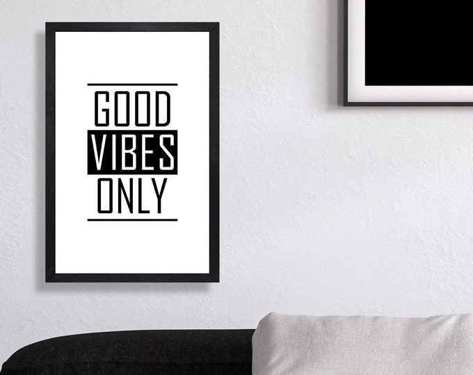 Good Vibes Only sign-motivational wall art-positive inspirational wall art