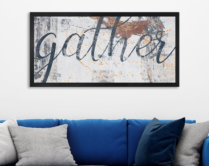 Gather sign for dining room-for home decor farmhouse-gather sign wall decor-dining room wall decor-gather sign for kitchen-distressed sign
