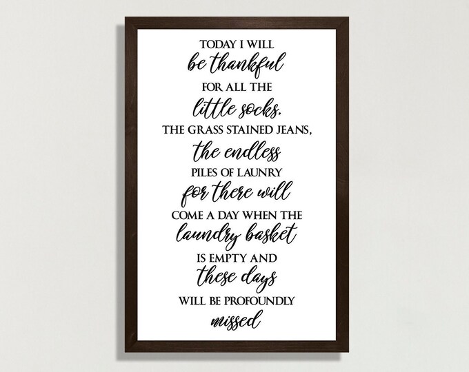 Laundry room wall sign-laundry room wall decor-farmhouse style sign-laundry wood sign-wall sign-today I will be thankful