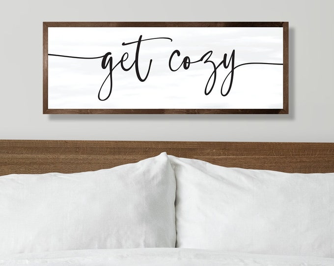 get cozy sign | bedroom wood signs | master bedroom wall decor | guest bedroom sign | sign for above bed | framed wood sign | wall art