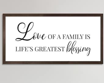 The love of a family is life's greatest blessings-for dining room-for home decor sign wall decor-living room wall decor-sign for kitchen