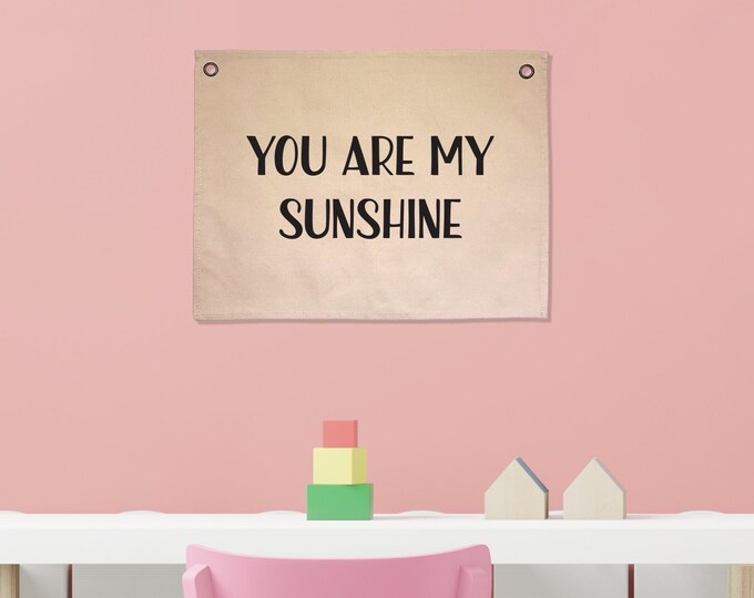 You Are My Sunshine wall Banner-Wall Flag-Wall Art for Nursery-Modern Kids Room Decor-wall decor-Kids room Banner-Nursery flag banner baby