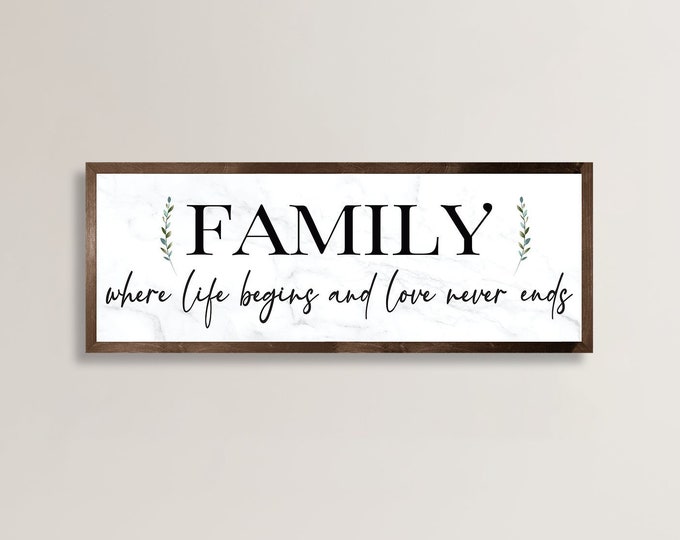 Family where life begins and love never ends-wooden sign-living room sign-inspirational sign-gift for parents-over the couch wall decor