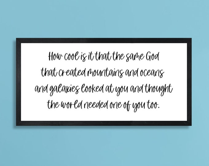 How cool is it The Same God Sign-kids room wall decor-playroom sign-religious nursery decor for babys room-wall art-baby  room decor