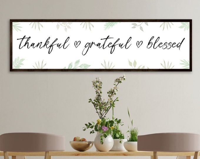 Dining room wall decor-thankful grateful blessed-decor-wood sign farmhouse decor art-inspirational wall art-