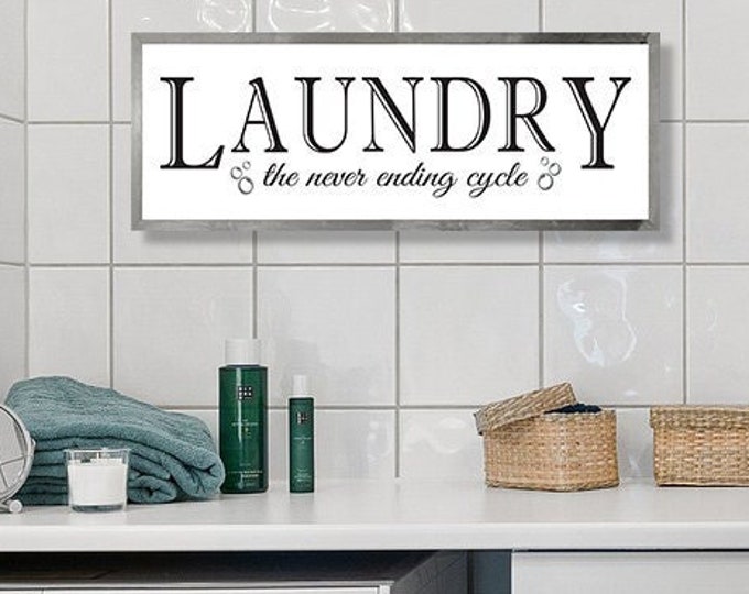 Laundry room sign-laundry room wall decor-farmhouse style sign-never ending cycle-wall sign laundry room-housewarming gift-framed laundry