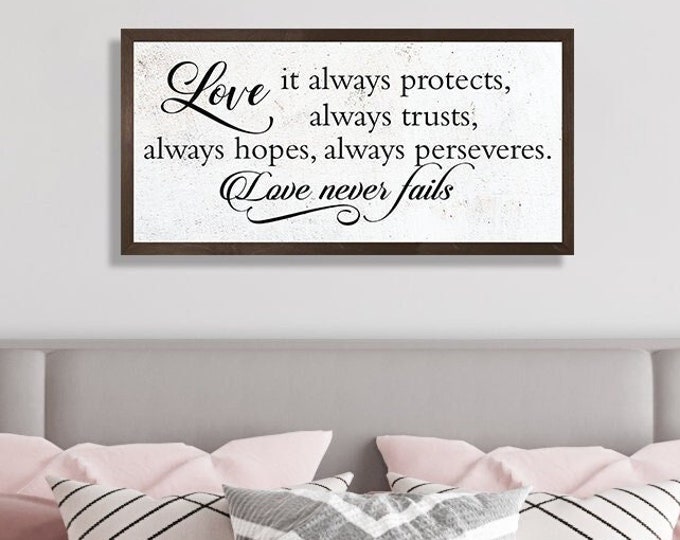 Love never fails sign-master bedroom wall decor-over the bed-1 Corinthians 13 sign-bedroom wood sign-for above bed-wedding gift