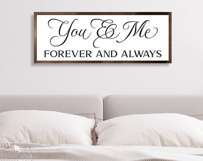 Wedding gift for couple-wall art for a bedroom-you & me sign-above bed-wall decor over the bed-master bedroom sign