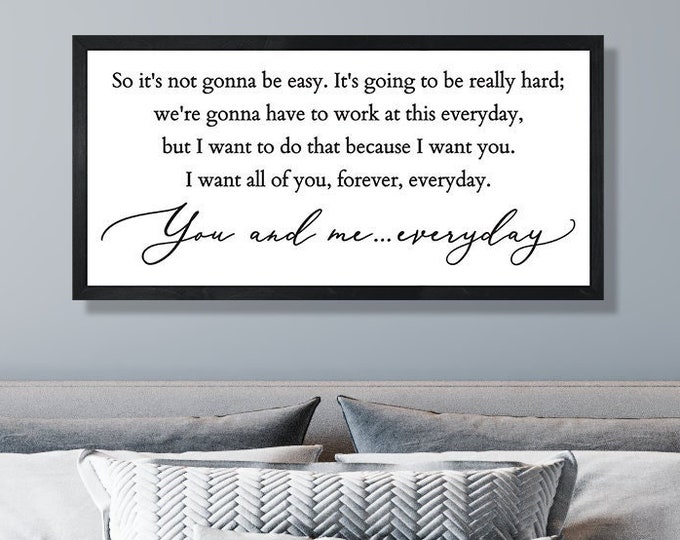 So it's not gonna be easy sign-master bedroom wall decor over the bed-master bedroom signs above bed-wall decor bedroom-bridal shower gift