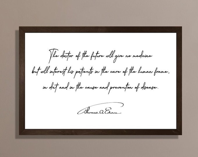 The doctor of the future sign-thomas edison-office gift-wall decor