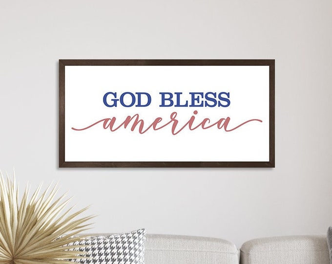 God Bless America sign-patriotism sign-wall art-patriotic wall decor-americana decor-wood framed sign-housewarming gift-4th of July decor