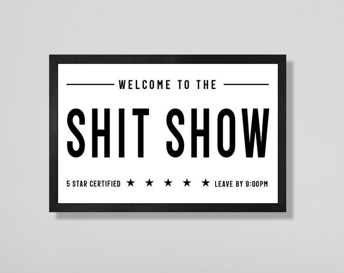 Welcome to the shitshow sign-funny door sign-funny entryway signs-funny welcome sign