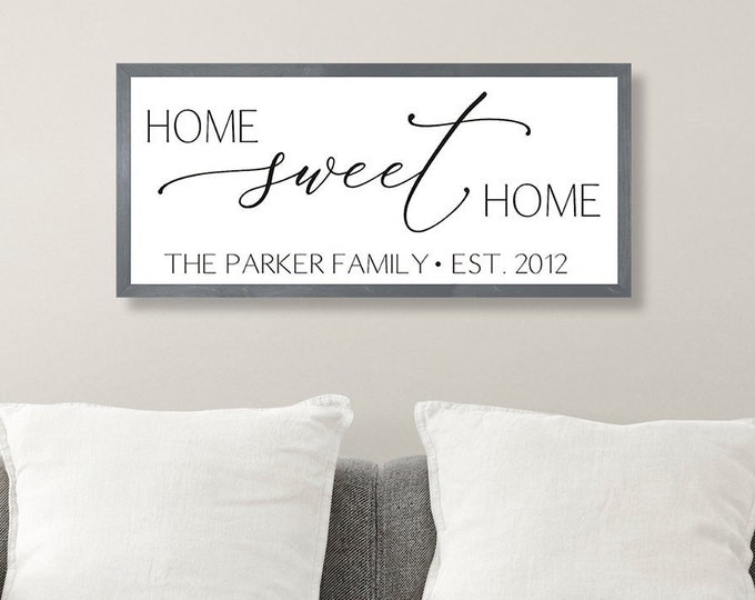 Home sweet home sign personalized home sign-for above couch-living room sign-new home gift-family wall art-decor-wood framed sign