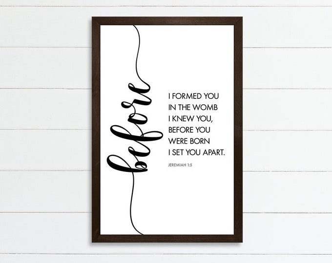 Jeremiah 1:5 Bible Verse Wall Art I Knew You Before-Nursery Baby Shower gift-Mother's Day gift-Baby room Decor-Gift-nursery wall decor