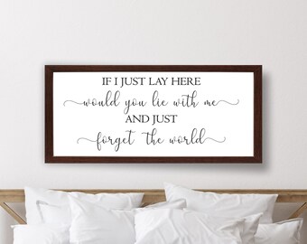 Master bedroom sign for over bed-if i just lay here sign-master bedroom wall decor-bridal shower gift-bedroom wall art