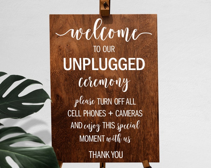 Wedding welcome sign-welcome to our unplugged ceremony-for wedding entrance ceremony-wood-personalized sign for wedding-decor