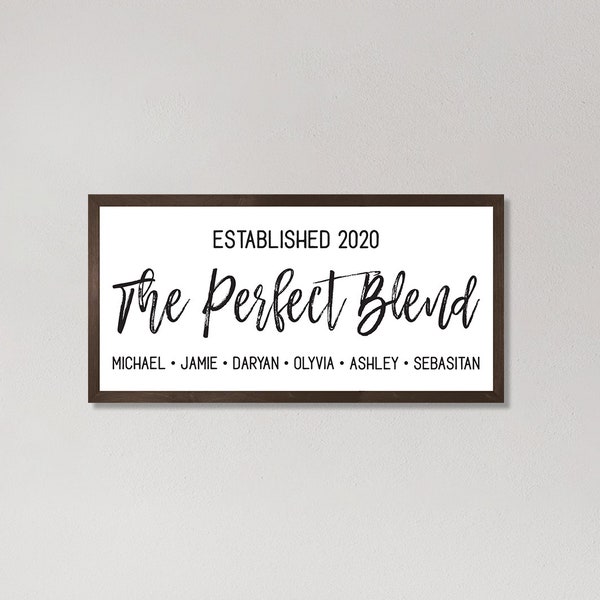 Blended family wedding gift-the perfect blend sign-blended family sign-blended family name sign-home sign