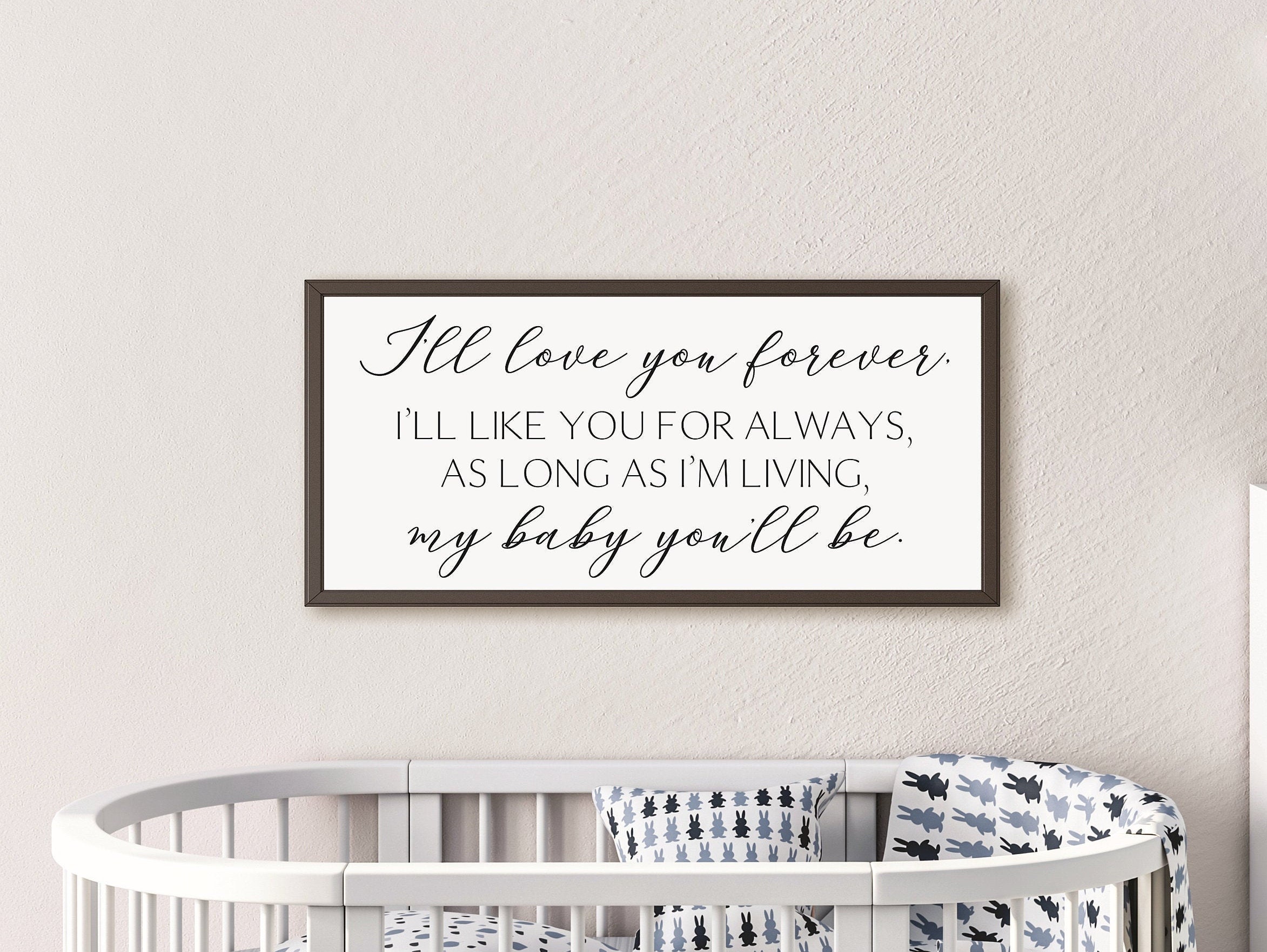 Gifts of Love You Will Forever Be My Always Sign Gifts of Love You Will Forever Be My Always Sign