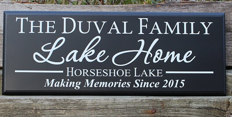 Lake home-lake home sign-family lake home-river home-personalized lake house decoration-making memories lake sign-custom lake house sign image 2