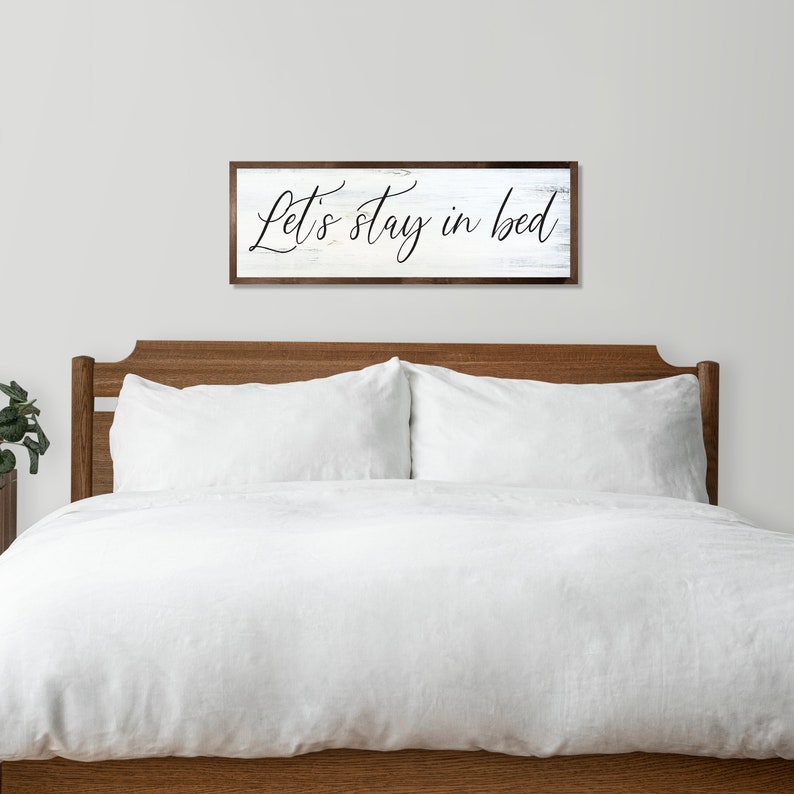 Let's stay in bed sign-master bedroom wall decor over the bed-sign above bed-master bedroom signs above bed-wall decor bedroom wall art image 2