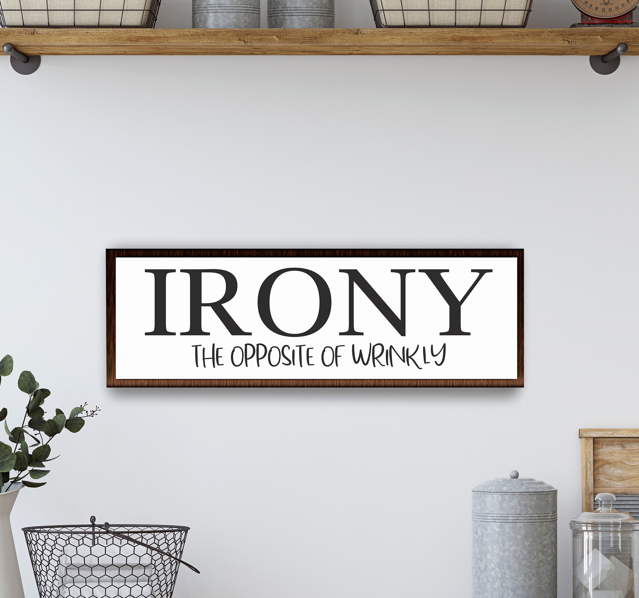 Laundry signslaundry room wall decorirony the opposite of wrinkly