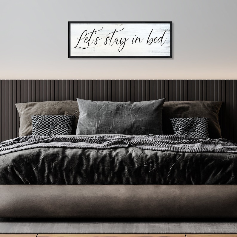 Let's stay in bed sign-master bedroom wall decor over the bed-sign above bed-master bedroom signs above bed-wall decor bedroom wall art image 1