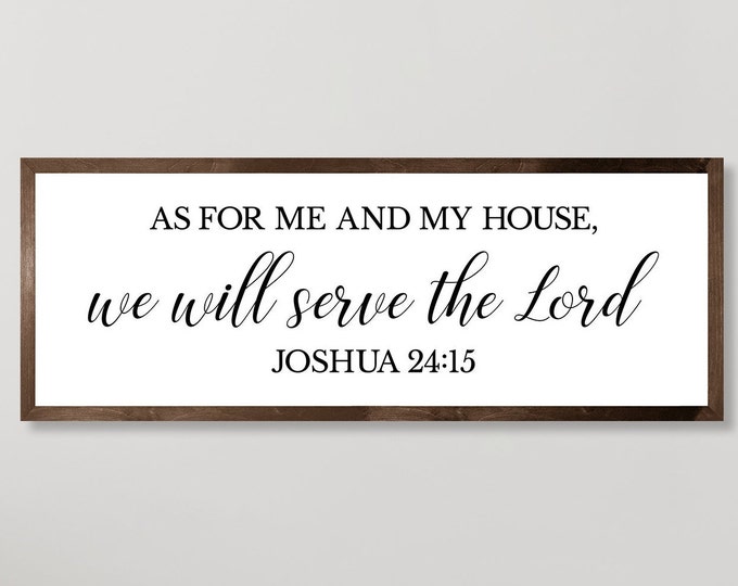 As for me and my house wood sign-Joshua 24:15 sign-christian gifts-christian home decor-religious gifts-scripture wall art-bible scripture