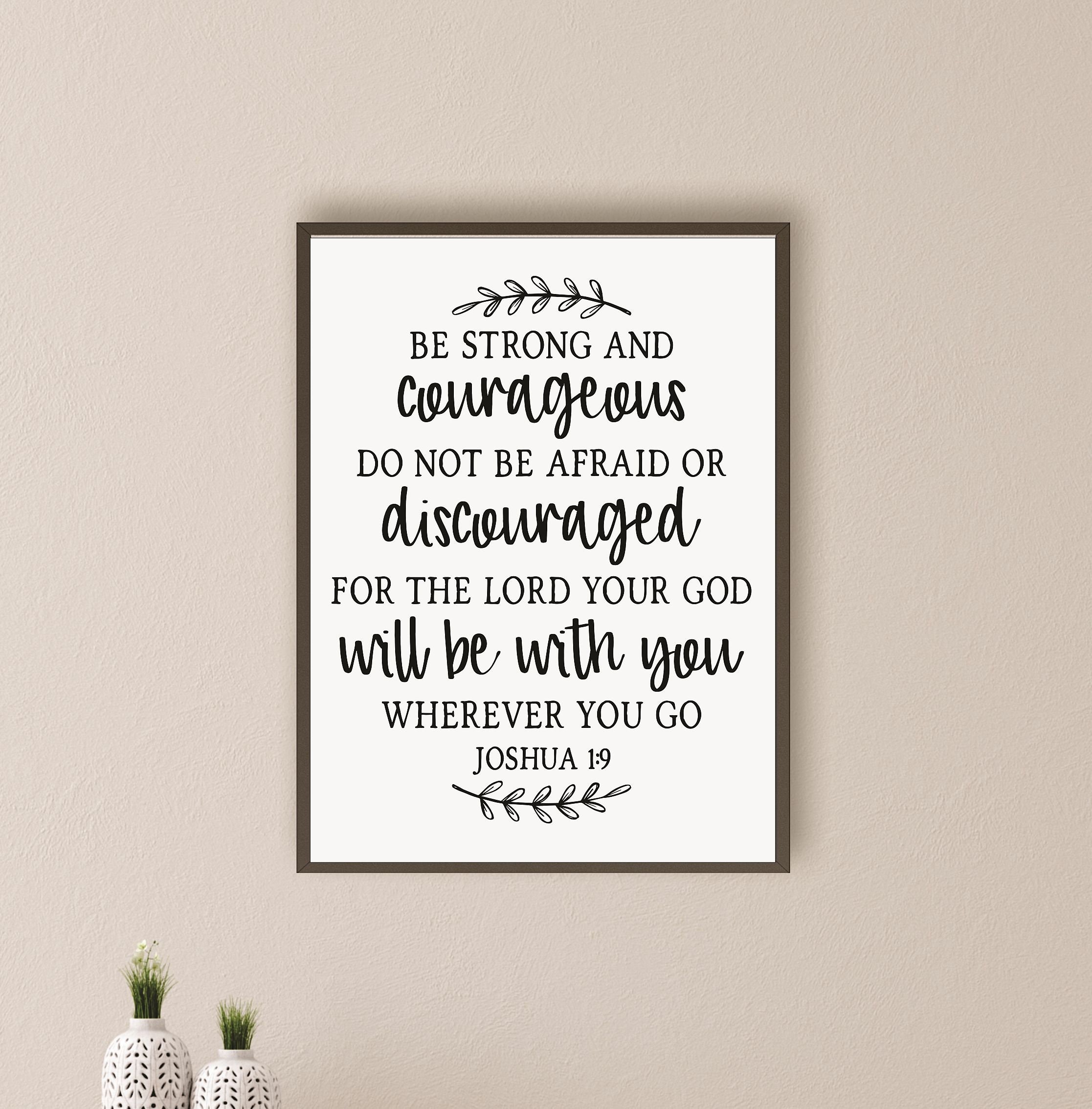 Scripture wall decorbe strong and courageous wall art woodscripture
