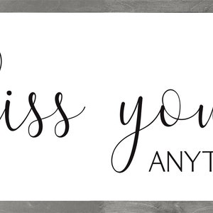 So I can kiss you anytime I want sign-master bedroom wall decor-over the bed-bridal shower gift-bedroom wood sign-for above bed-wedding gift image 9