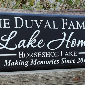 Lake home-lake home sign-family lake home-river home-personalized lake house decoration-making memories lake sign-custom lake house sign image 1