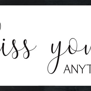 So I can kiss you anytime I want sign-master bedroom wall decor-over the bed-bridal shower gift-bedroom wood sign-for above bed-wedding gift image 7