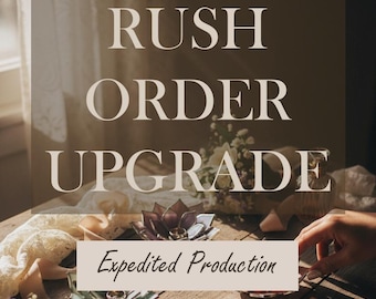 Actualización de Rush My Order / Producción acelerada
