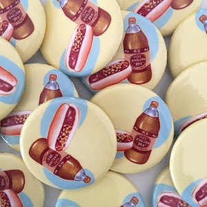 Hot Dog and 40oz Button
