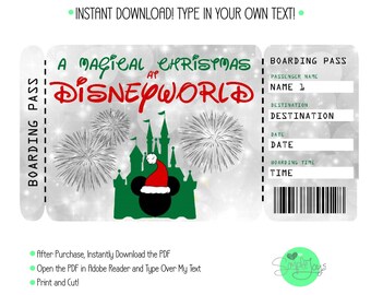 May include: A printable boarding pass for a magical Christmas at Disney World. The pass features a green and black Mickey Mouse head with a Santa hat, a silver background with fireworks, and a castle silhouette. The text "A Magical Christmas at Disney World" is in red and green.