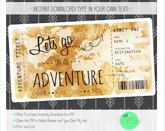 May include: A printable adventure ticket with a world map background. The ticket says "Let's go... on an adventure". It has fields for name, destination, date, and departure time.