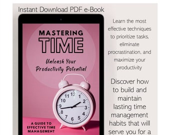 May include: A pink digital tablet with a pink alarm clock on the screen. The text on the screen reads "Mastering Time: Unleash Your Productivity Potential." The text on the right side of the screen reads "Learn the most effective techniques to prioritize tasks, eliminate procrastination, and maximize your productivity. Discover how to build and maintain lasting time management habits that will serve you for a lifetime."