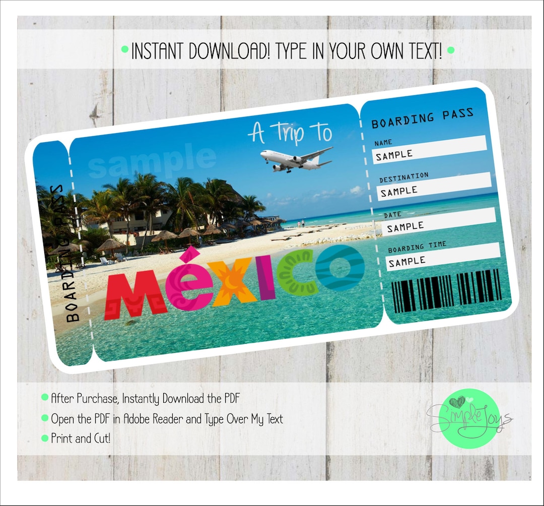 How Much Is A Round Trip Ticket To Mexico Printable Ticket to Mexico Boarding Pass, Surprise Vacation Trip Ticket