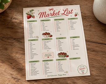 May include: A printed market list checklist on off-white paper featuring red strawberry illustrations, green category headers, and checkboxes. The text includes Market List, Good Food Good Mood, and Tis the Season to Eat Well, with various grocery items.
