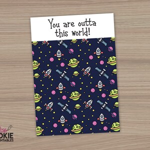 Printable Mini Cookie Card - 3.5&quot; X 5&quot; - &quot;You are outta this World!&quot; - Valentine&#39;s Day - Cookie Packaging - Digital Download