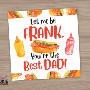 Let me be Frank, You&#39;re the Best Dad! Father&#39;s Day 2&quot; Square Cookie Tag, Hot Dog Fathers Day Cookie Tag, Frankly Best Fathers Day Cookie Tag