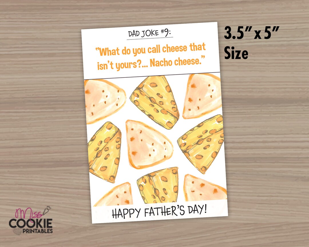 3.5 X 5 Dad Joke 3 Nacho Cheese Cookie Card, Happy Fathers Day Nacho