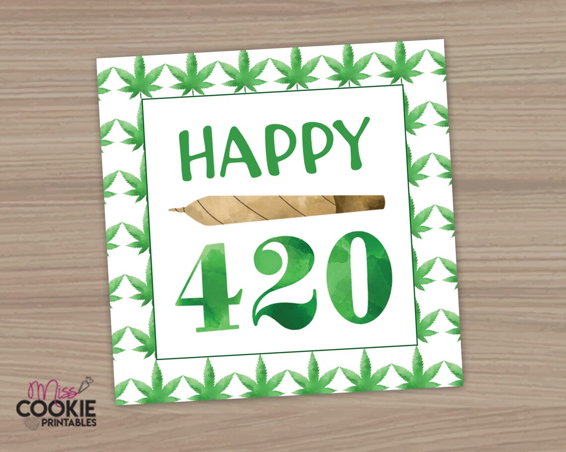 Printable Happy 420 Day 2 Inch Square Tag 420 Marijuana Cannabis Cookie ...