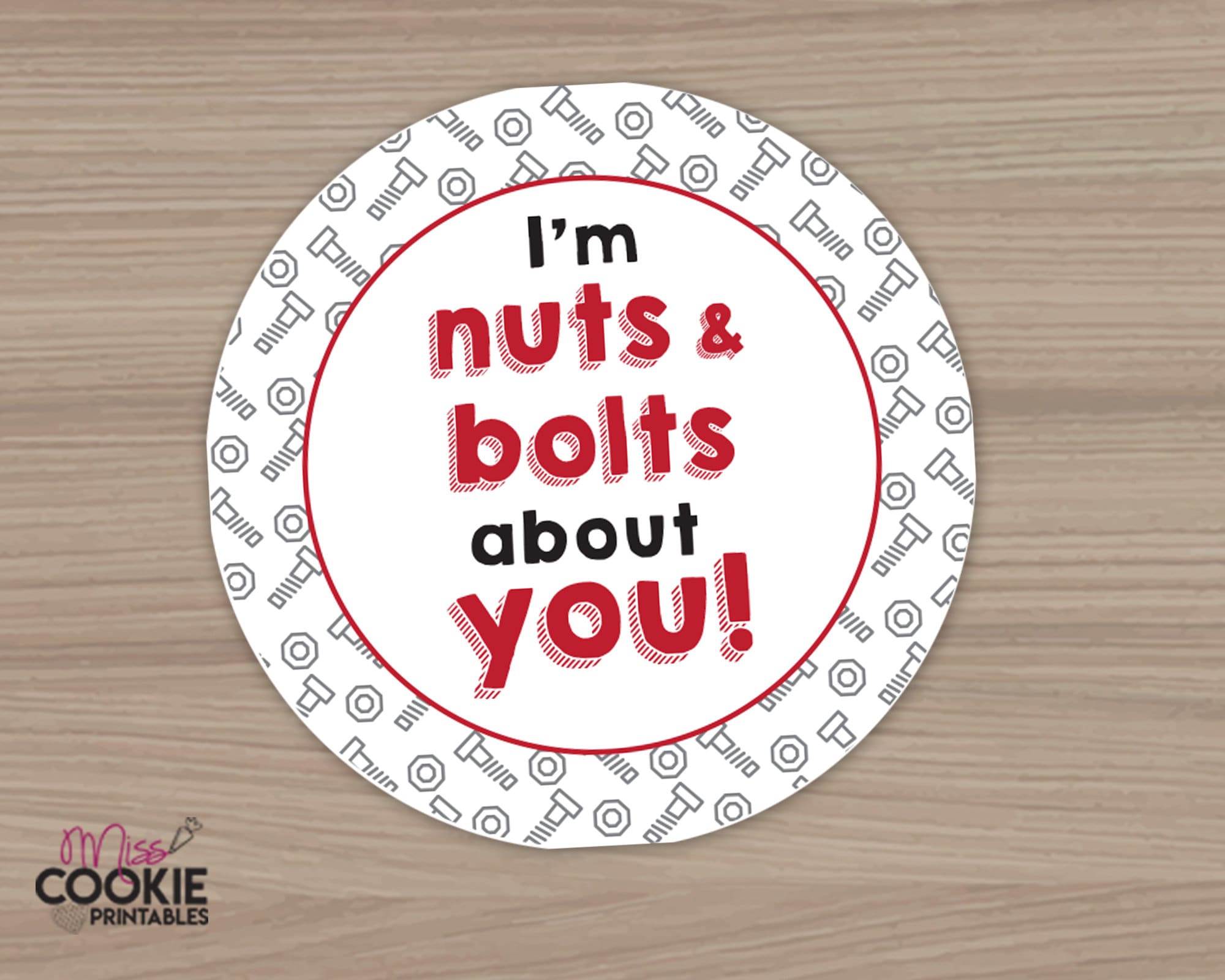 Printable Tags 2 Round I'm Nuts and Bolts About You Etsy UK