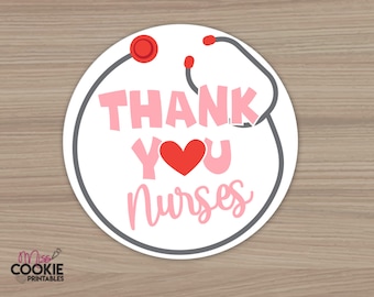 thank you nurses, Pink Red, 2 inch circle tag, cookie tag, appreciation tag, nursing doctors staff appreciation tag, nurse gift tag