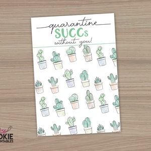 Imprimible "SUCC de cuarentena sin usted" 3.5" X 5" Tarjeta de galletas de cuarentena 2020 Tarjeta de galletas de supervivencia de cuarentena Etiqueta de galletas Embalaje de galletas