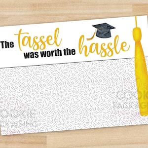 3.5&quot; x 5&quot; The tassel was worth the hassle MINI Cookie Card, Graduation Cookie Card, Grad Celebration Mini Cookie Card, Graduation Packaging
